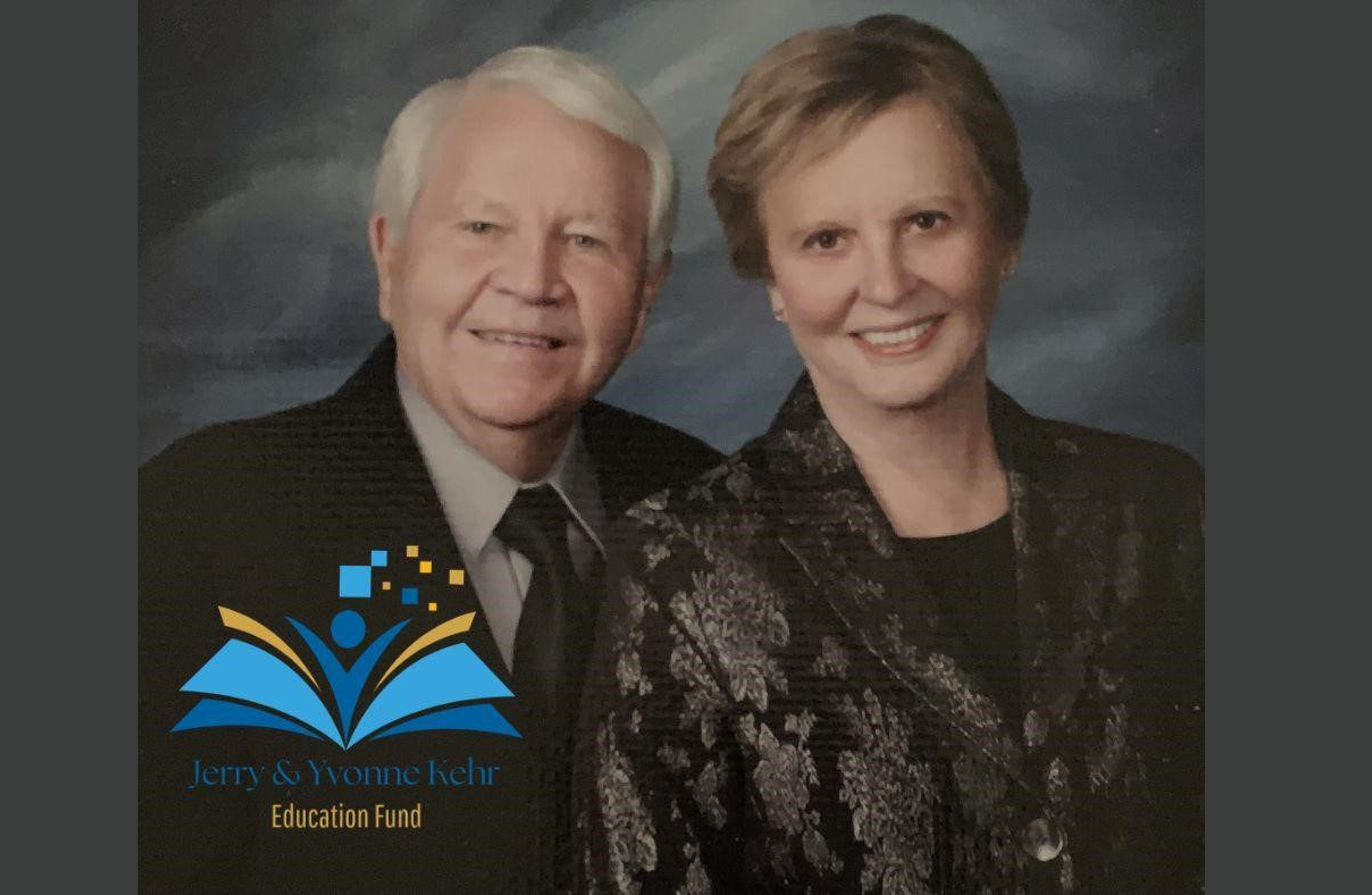 Jerry & Yvonne Kehr Education Fund